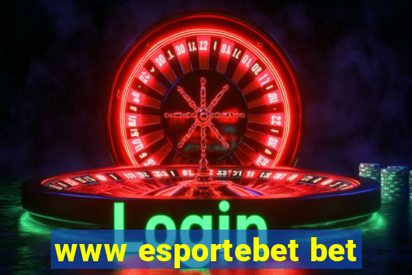 www esportebet bet