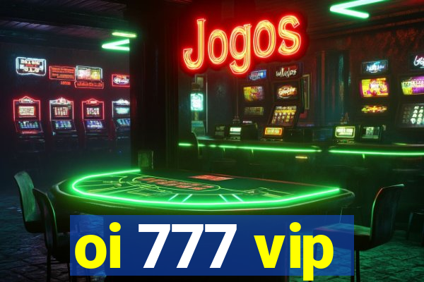 oi 777 vip