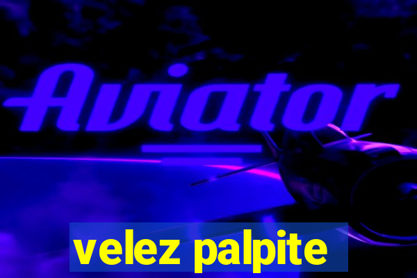 velez palpite