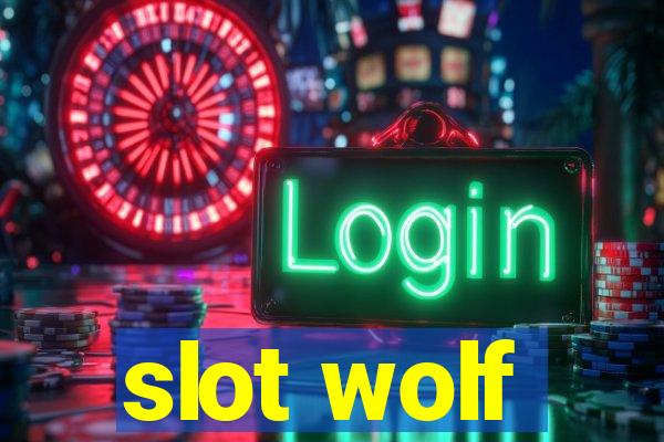 slot wolf