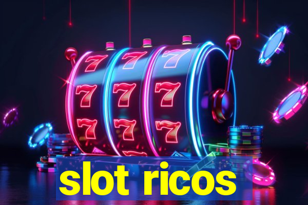 slot ricos