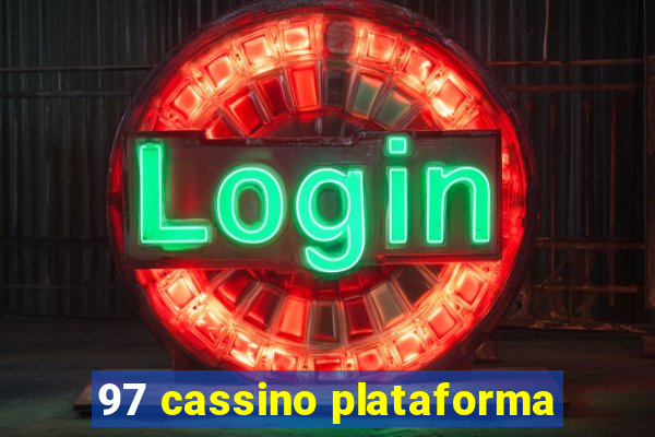 97 cassino plataforma