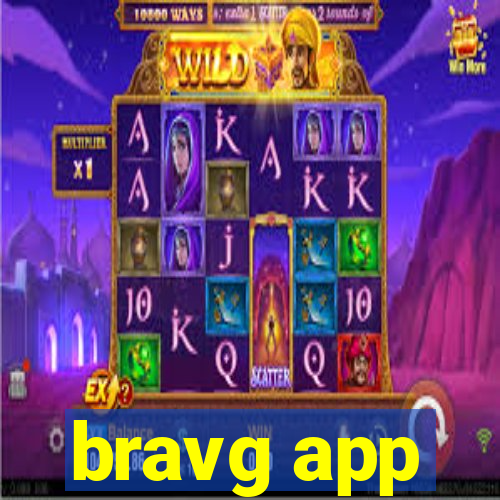 bravg app