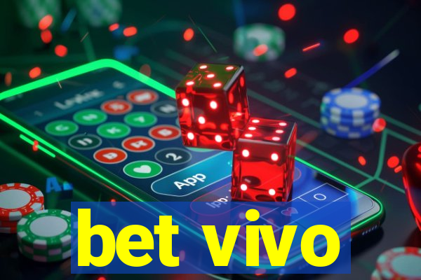 bet vivo