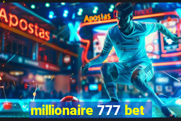 millionaire 777 bet