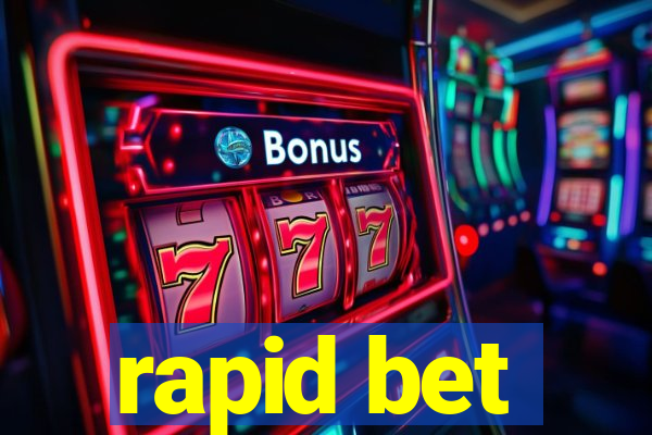 rapid bet