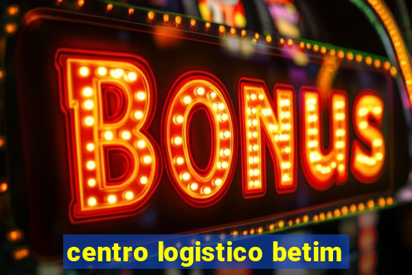 centro logistico betim