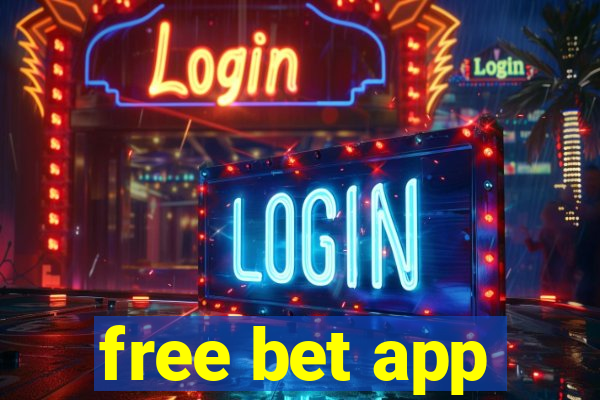 free bet app