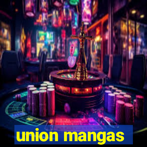 union mangas