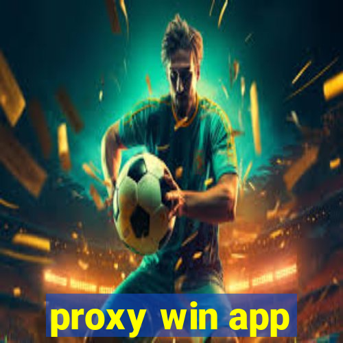 proxy win app