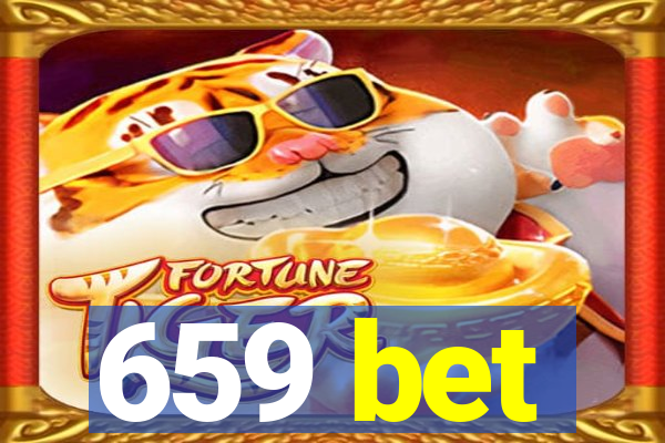 659 bet