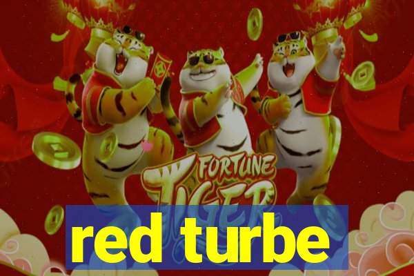 red turbe