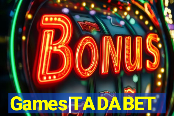 Games|TADABET