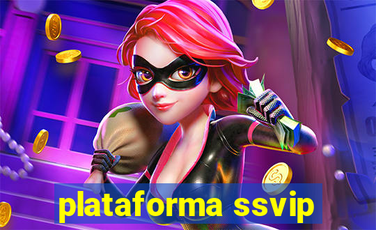 plataforma ssvip