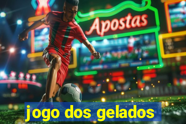 jogo dos gelados