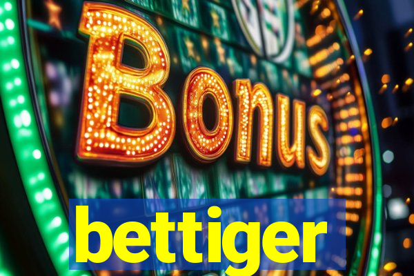 bettiger