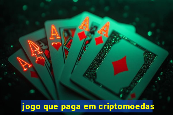 jogo que paga em criptomoedas