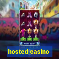 hosted casino