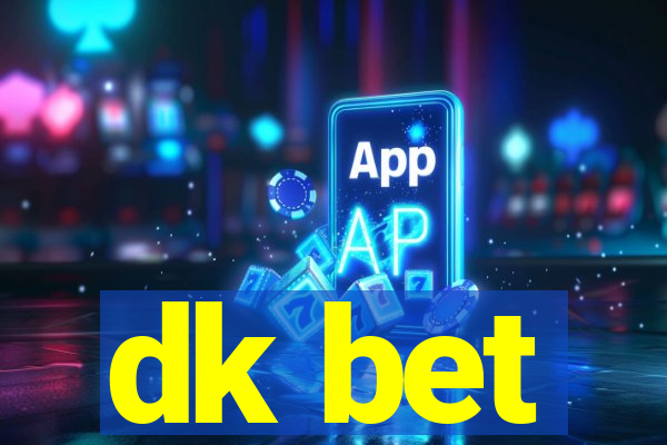 dk bet