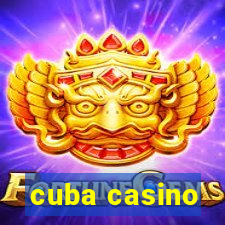 cuba casino