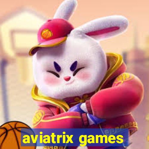 aviatrix games