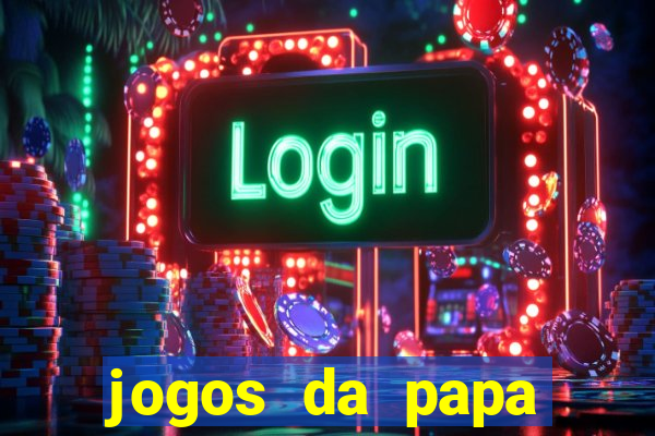 jogos da papa louie 3