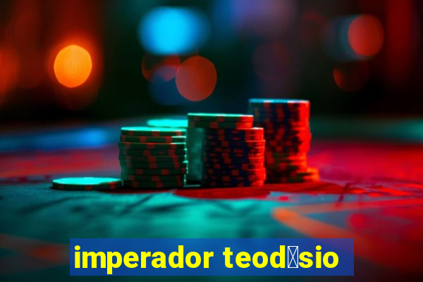 imperador teod贸sio