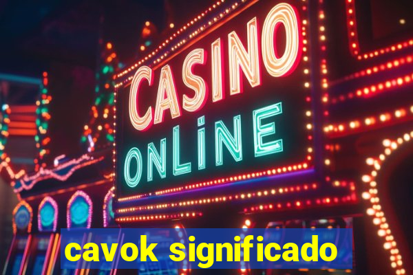 cavok significado