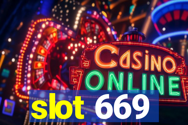 slot 669