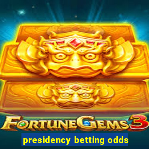 presidency betting odds