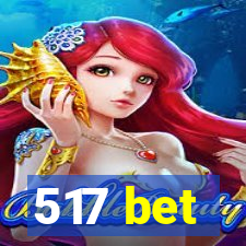 517 bet