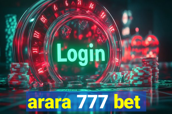 arara 777 bet