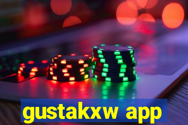 gustakxw app