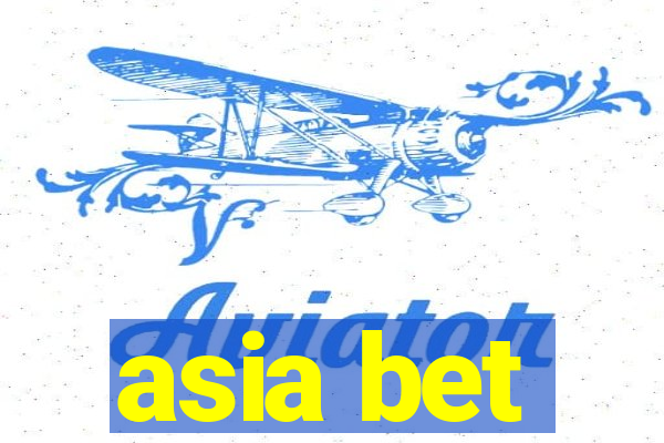 asia bet