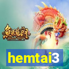 hemtai3