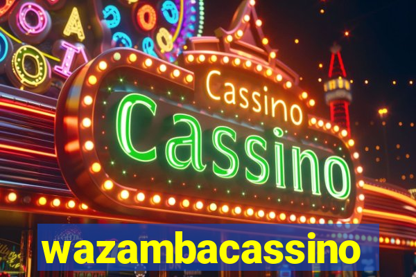 wazambacassino