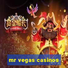 mr vegas casinos