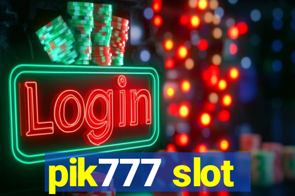 pik777 slot