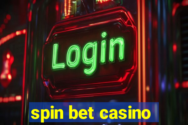 spin bet casino