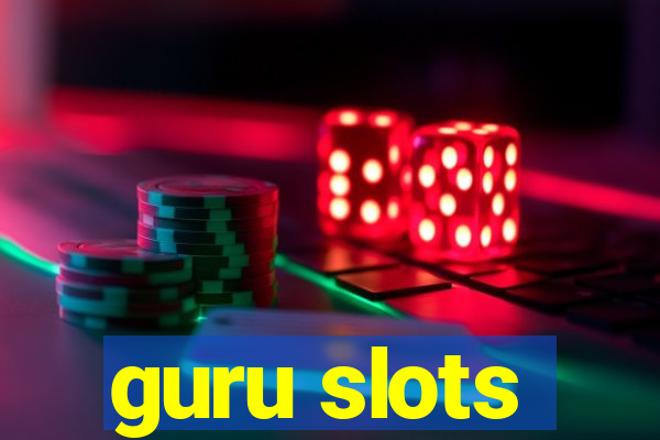 guru slots