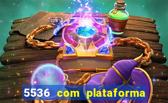 5536 com plataforma de jogos