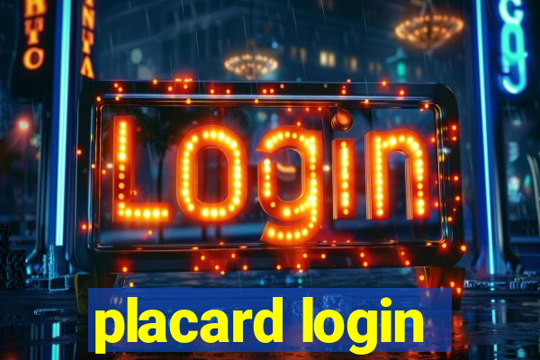 placard login