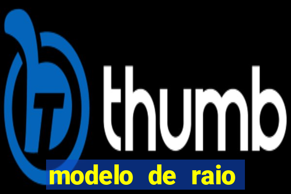 modelo de raio para imprimir