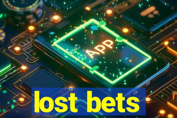 lost bets