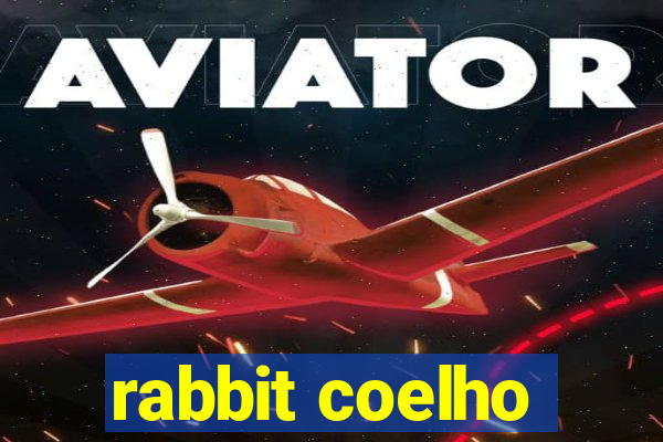 rabbit coelho