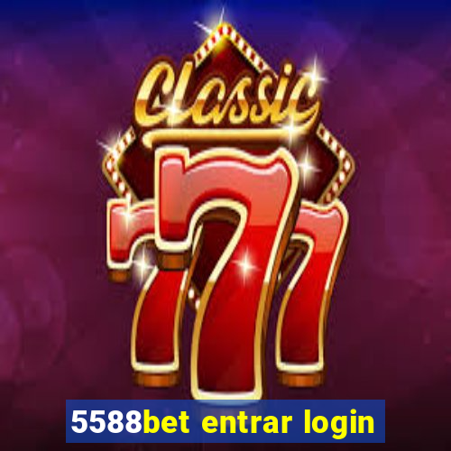 5588bet entrar login