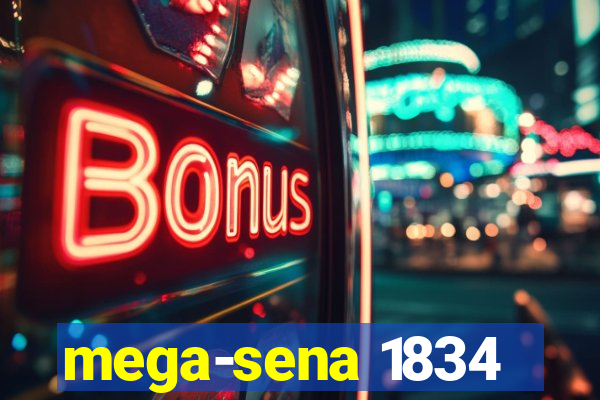 mega-sena 1834