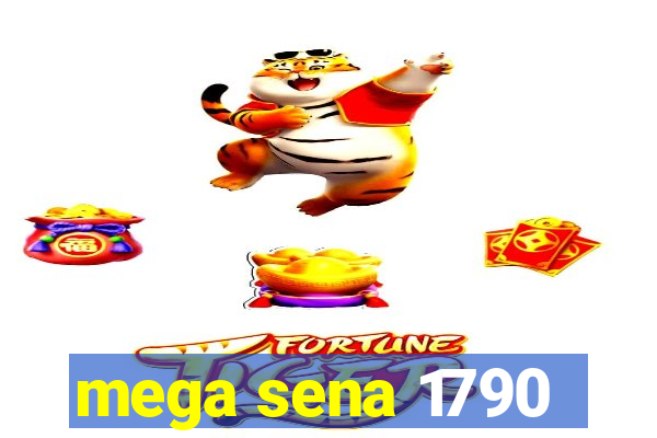 mega sena 1790