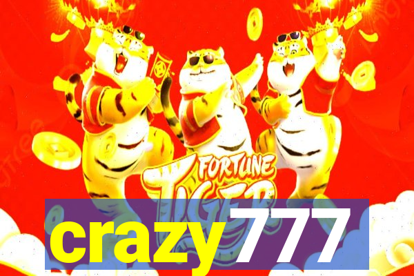 crazy777