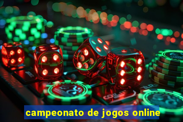 campeonato de jogos online